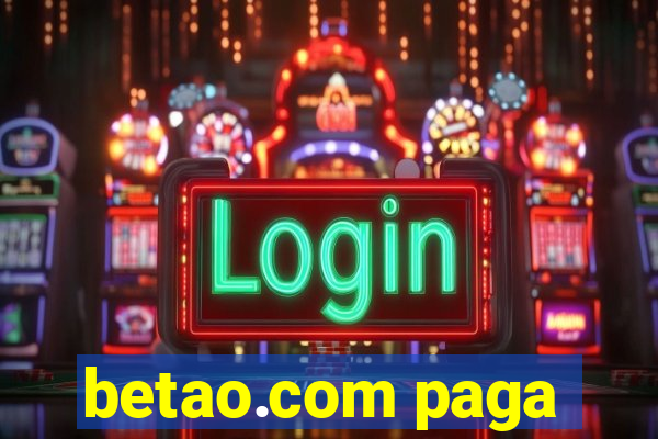 betao.com paga